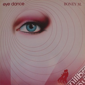 (LP Vinile) Boney M. - Eye Dance (1985) lp vinile di M. Boney