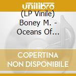 (LP Vinile) Boney M. - Oceans Of Fantasy vinile
