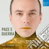 Pace E Guerra: Arias for Bernacchi cd