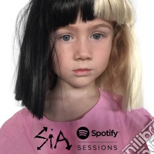 (LP Vinile) Sia - Spotify Sessions (Rsd 2017) lp vinile di Sia