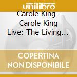Carole King - Carole King Live: The Living Room Tour Essentials