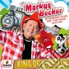 Markus Becker - King Of Kinderclub cd