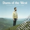Dams Of The West - Youngish American cd