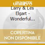 Larry & Les Elgart - Wonderful World Of Today'S Hits