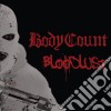 Body Count - Bloodlust cd