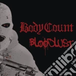 Body Count - Bloodlust cd