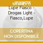 Lupe Fiasco - Drogas Light - Fiasco,Lupe cd