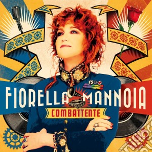 Fiorella Mannoia - Combattente (2 Cd) cd musicale di Fiorella Mannoia