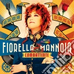 Fiorella Mannoia - Combattente (2 Cd) cd
