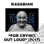 (LP Vinile) Kasabian - For Crying Out Loud 2017 vinile