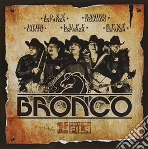 Bronco - Primera Fila cd musicale di Bronco