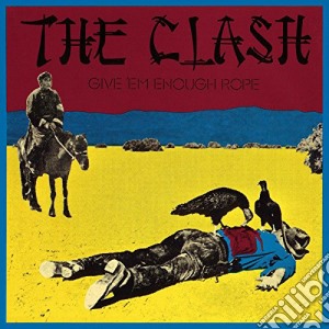 (LP Vinile) Clash (The) - Give 'Em Enough Rope lp vinile di Clash