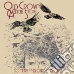 Old Crow Medicine Show - 50 Years Of Blonde On Blonde cd