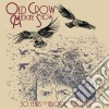 Old Crow Medicine Show - 50 Years Of Blonde On Blonde cd