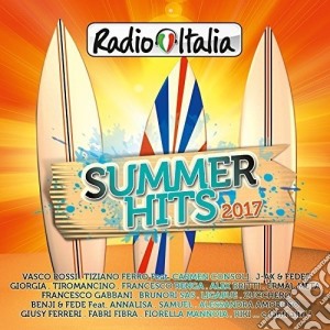 Radio Italia Summer Hits 2017 / Various (2 Cd) cd musicale di Artisti Vari