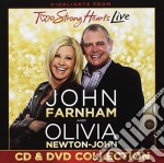 John Farnham / Olivia Newton-John - Highlights From Two Strong Hearts Live (Deluxe Edition) (Cd+2 Dvd)