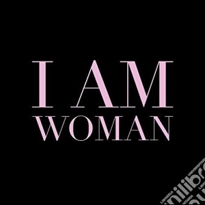 I Am Woman / Various (2 Cd) cd musicale di Sony Music