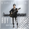 Roy Orbison / Royal Philarmonic Orchestra - A Love So Beautiful cd