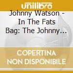 Johnny Watson - In The Fats Bag: The Johnny Watson Trio Plays Fats cd