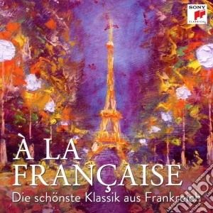 A La Francaise cd musicale di Sony Classical