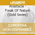 Anastacia - Freak Of Nature (Gold Series) cd