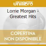 Lorrie Morgan - Greatest Hits cd
