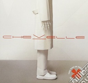 Chevelle - This Type Of Thinking (Could Do Us In) cd musicale di Chevelle