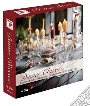 Dinner Classics (10 Cd) cd musicale di Sony Classical