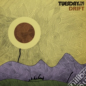 Tuesday The Sky - Drift cd musicale di Tuesday the sky