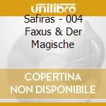 Safiras - 004 Faxus & Der Magische cd