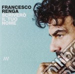 Francesco Renga - Scrivero' Il Tuo Nome - Live