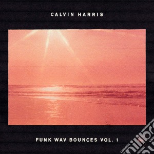 Calvin Harris - Funk Wav Bounces Vol.1 cd musicale di Calvin Harris