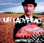 (LP Vinile) Our Lady Peace - Happiness Is Not A Fish That You Can Catch vinile