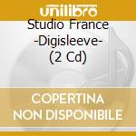 Studio France -Digisleeve- (2 Cd) cd