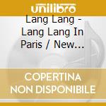 Lang Lang - Lang Lang In Paris / New York Rhaps (2 Cd) cd