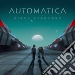 Nigel Stanford - Automatica cd