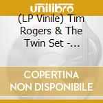 (LP Vinile) Tim Rogers & The Twin Set - What Rhymes With Cars And Girl (Green Vinyl) vinile