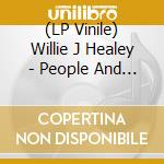 (LP Vinile) Willie J Healey - People And Their Dogs lp vinile di Willie J Healey