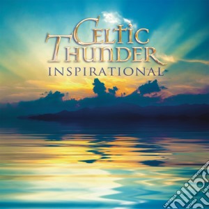 Celtic Thunder - Inspirational cd musicale di Celtic Thunder