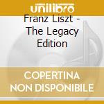 Franz Liszt - The Legacy Edition cd