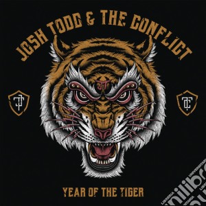 Josh Todd & The Conflict - Year Of The Tiger cd musicale di Josh Todd