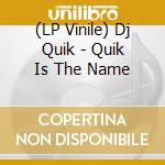 (LP Vinile) Dj Quik - Quik Is The Name vinile