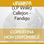 (LP Vinile) Callejon - Fandigo lp vinile di Callejon