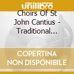 Choirs Of St John Cantius - Traditional Rosary (3 Cd) cd