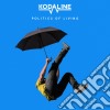 (LP Vinile) Kodaline - Politics Of Living cd