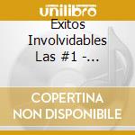 Exitos Involvidables Las #1 - V/A cd