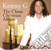 Kenny G - The Classic Christmas Album cd
