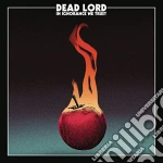 Dead Lord - In Ignorance We Trust cd