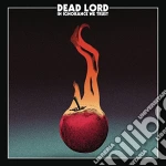 Dead Lord - In Ignorance We Trust cd
