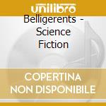 Belligerents - Science Fiction